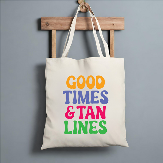 Good Times & Tan Lines Tote